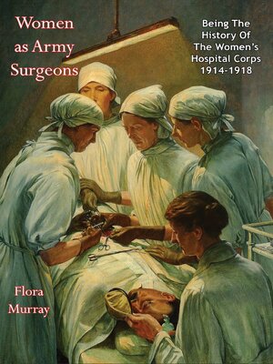 cover image of Women as Army Surgeons